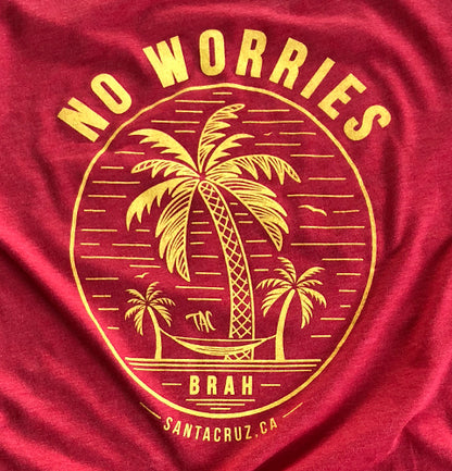 No Worries Brah Tshirt Red Heather